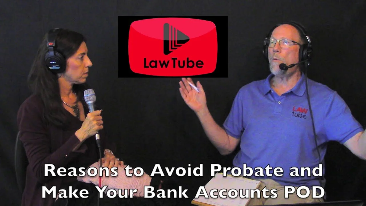 Reasons to avoid probate including make your accounts pod