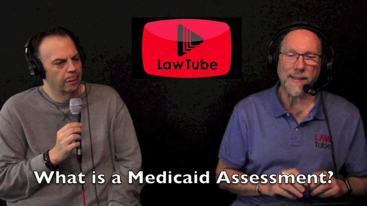 What is a Medicaid assessment?