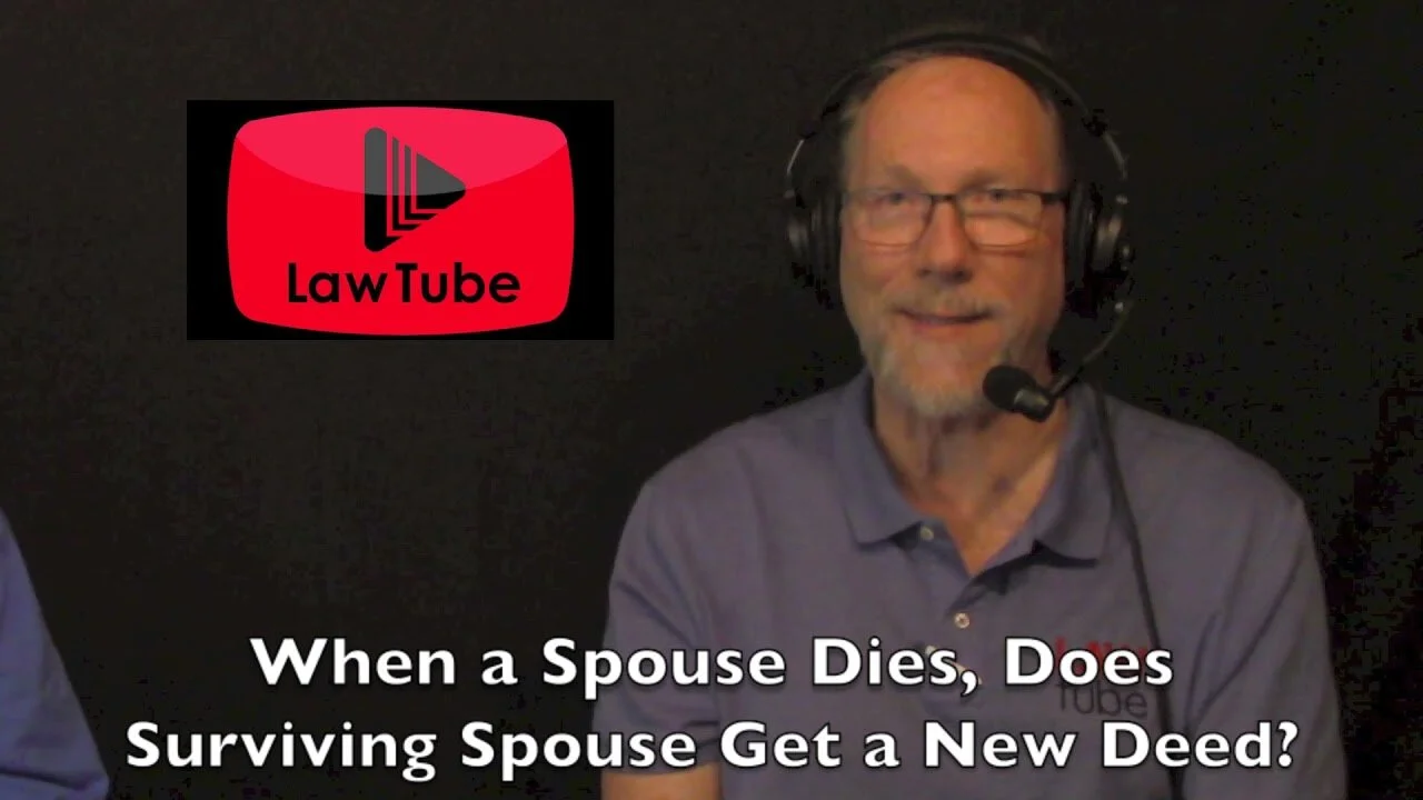 When spouse dies, does survivor get a new deed to the house?