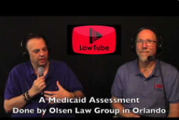 A Medicaid Assessment by Olsen Law Group