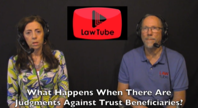 What happens with trust beneficiaries have judgments against them?