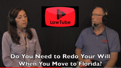 Do you need to redo your will when you move to Florida?