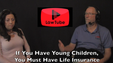 If you have young children, you must have life insurance, typically level term life insurance