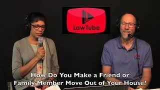 How do you make a friend or family member move out of your house