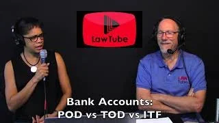 On bank accounts, the difference between POD, ITF and TOD