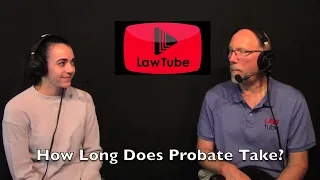 How long does probate take?