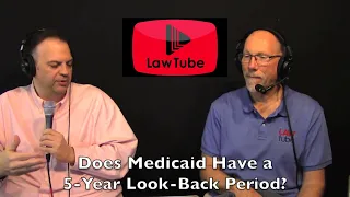 Does Medicaid have a 5 year look back period?
