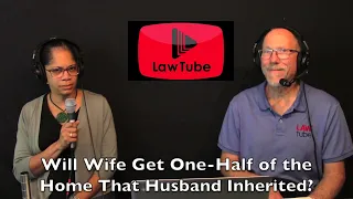 Will your spouse get one-half of house that you inherited?