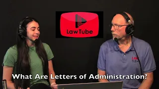 What are Letters of Administration in a probate case?