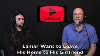 Lamar wants to leave his home to his girlfriend