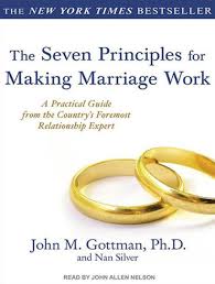 THE SEVEN PRINCIPLES FOR MAKING MARRIAGE WORK.jpg