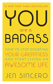 YOU ARE A BADASS.png