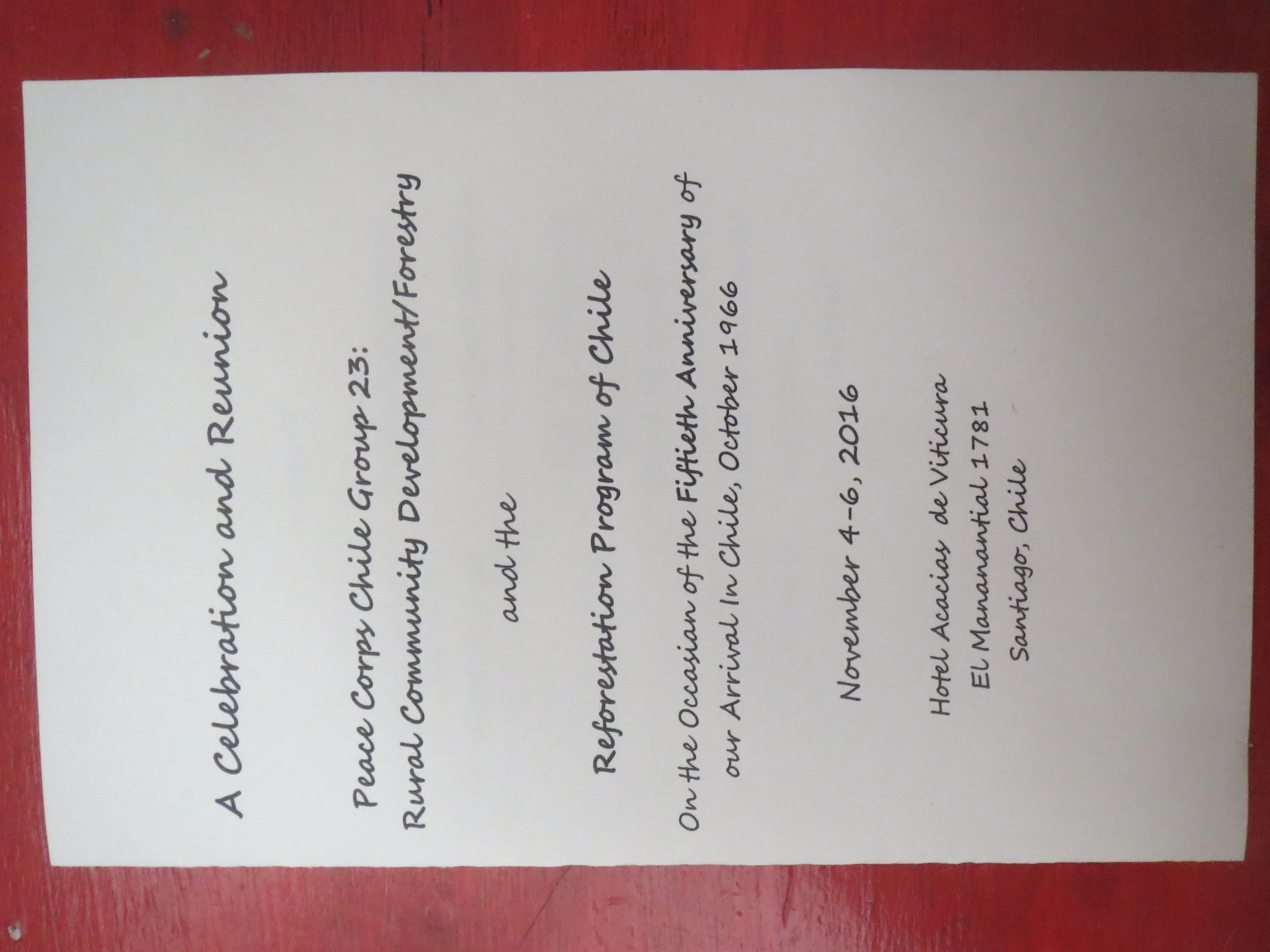 Chile - Santiago: Hotel Acacias de Viticura, Peace Corps Chile Group 23 Reunion; Program.