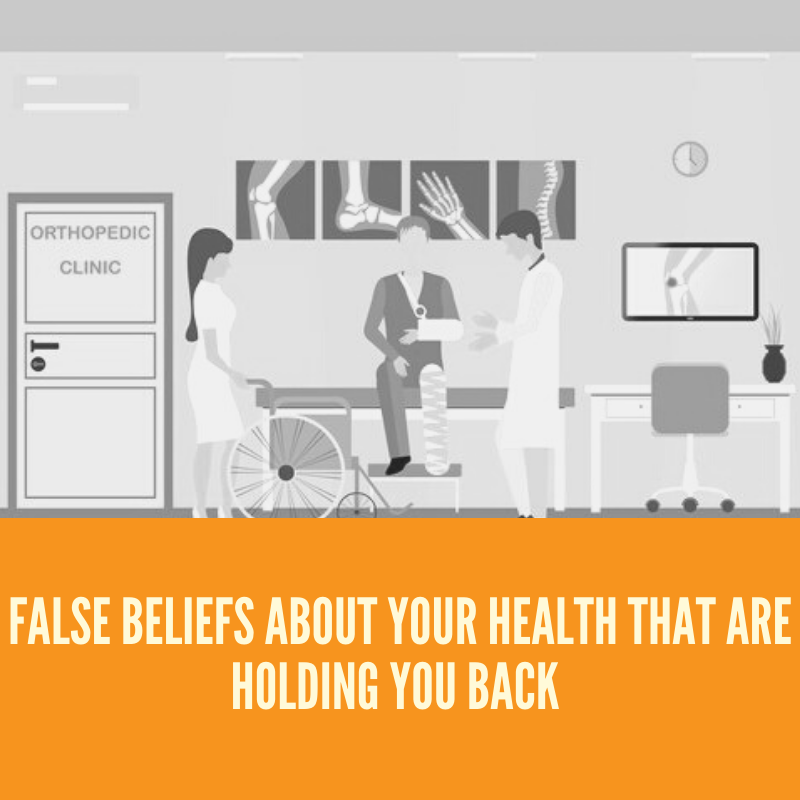 False Beliefs About Your Health That Are Holding You Back