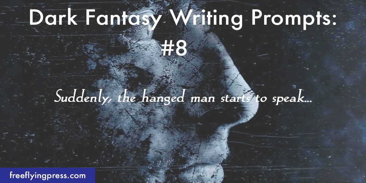 15 Dark Fantasy Writing Prompts to Help Spark Your Imagination