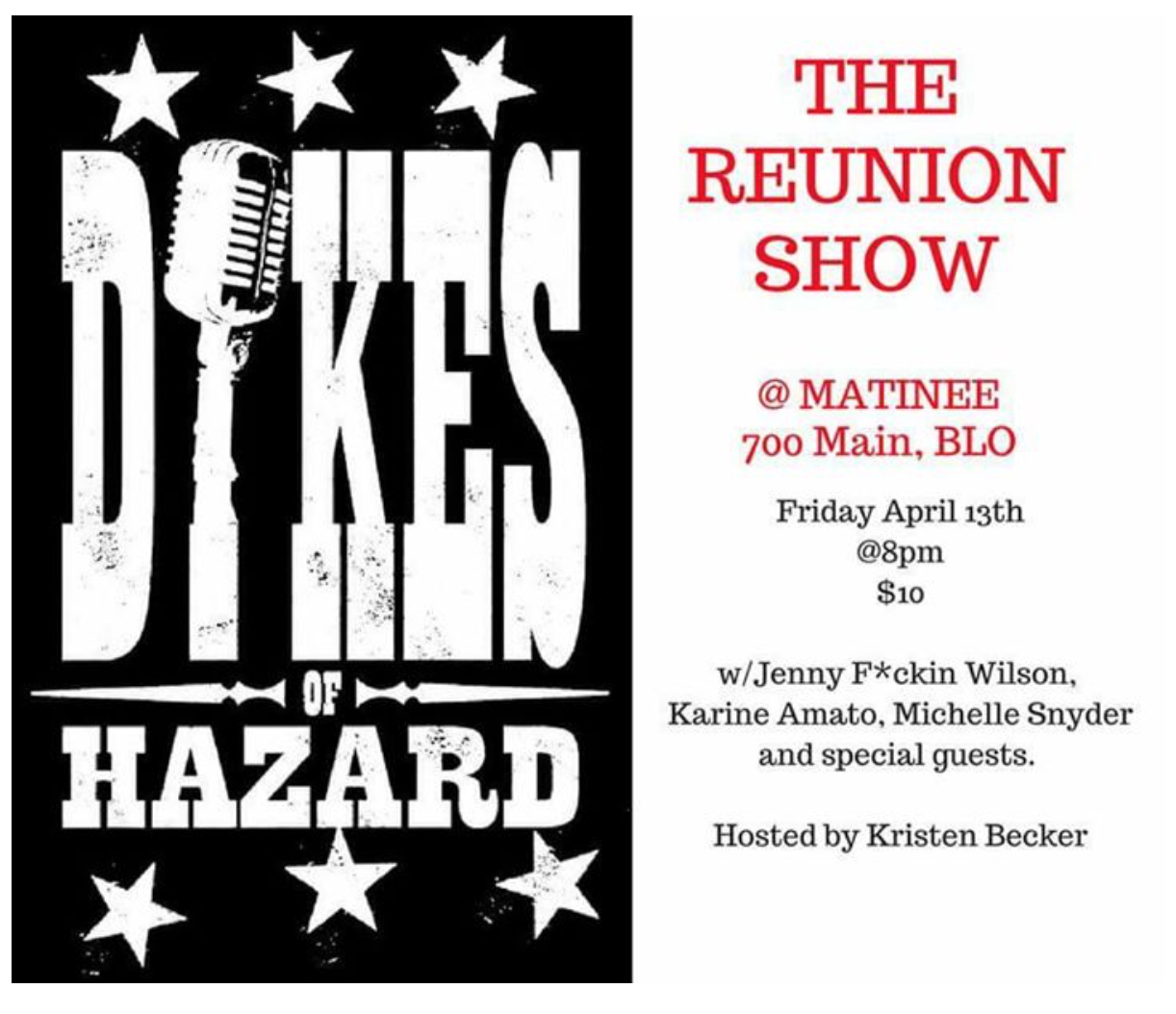 Dykes Of Hazard Reunion Show