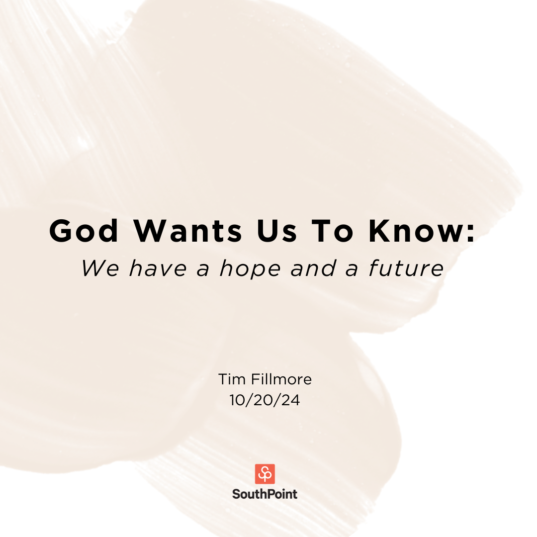 God Wants Us To Know: We Have A Hope And A Future episode artwork