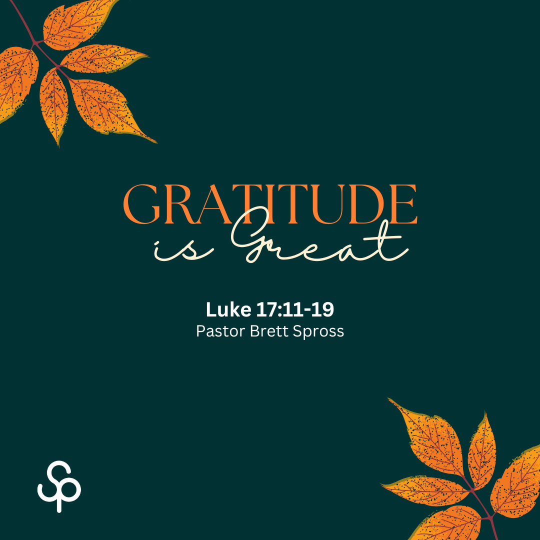 Gratitude Is Great!  Luke 17:11-19 episode artwork