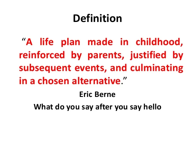 life-scripts-definitions-transactional-analysis-ta-is-an-integrative-approach-to-the-theory-of-psychology-and-psychotherapy-9-638.jpg