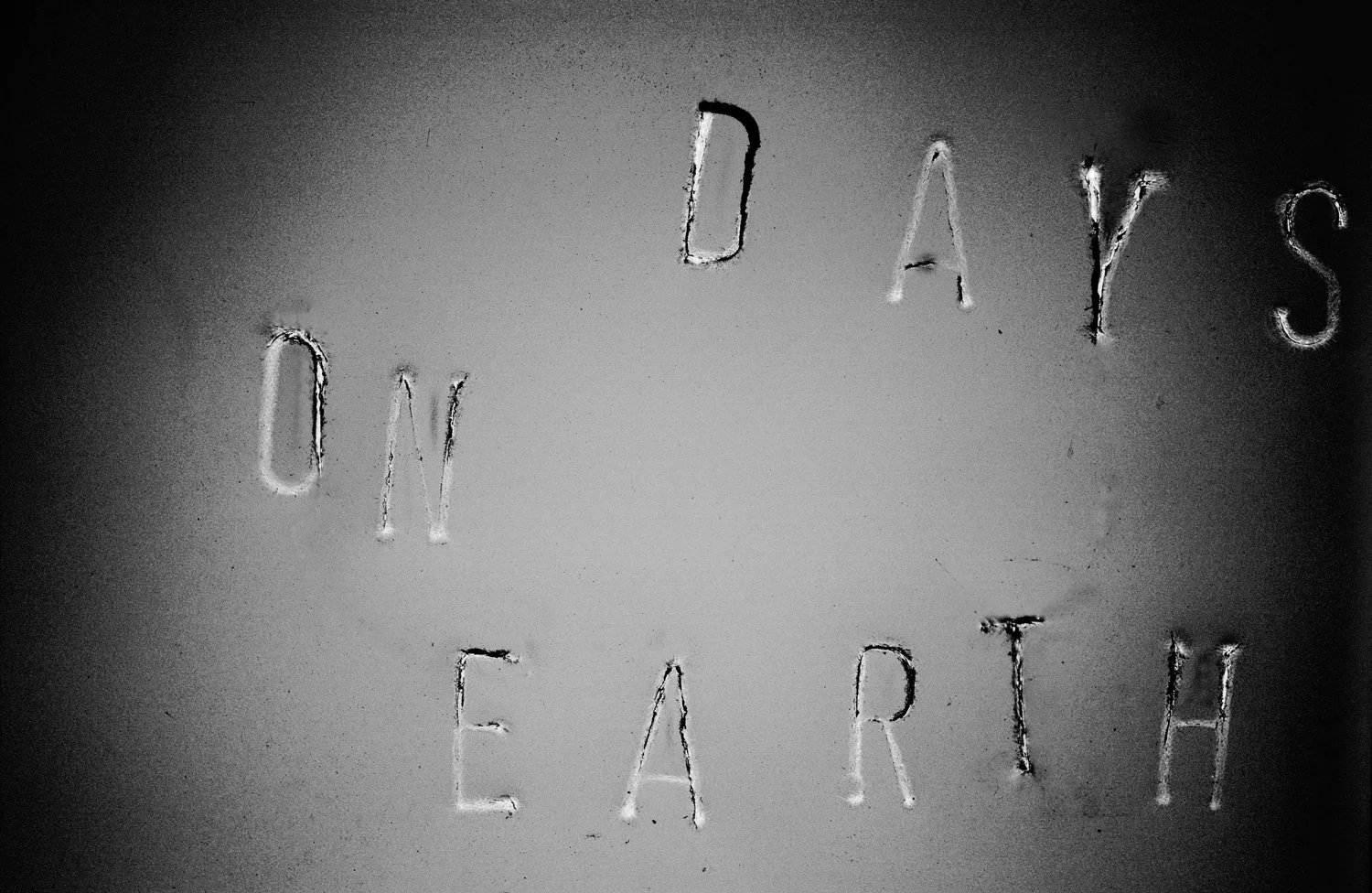 DAYS ON EARTH
