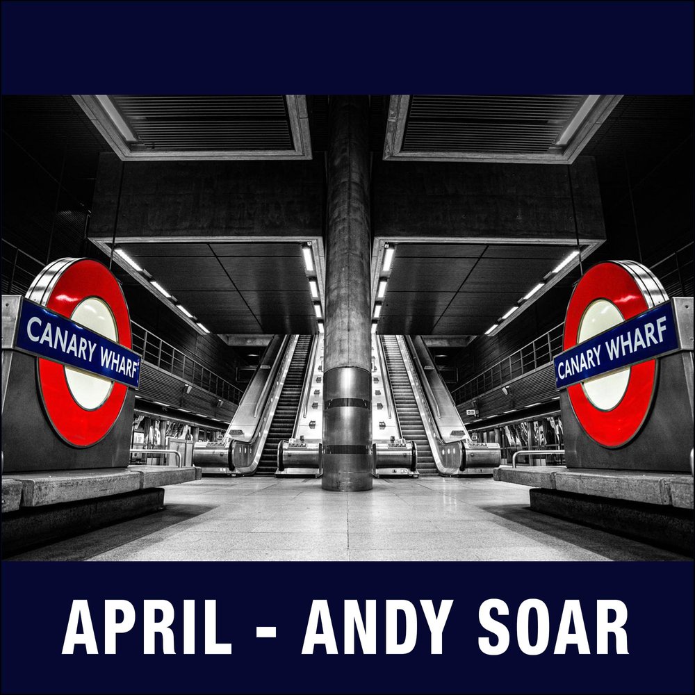 4 - April - Andy Soar.jpg