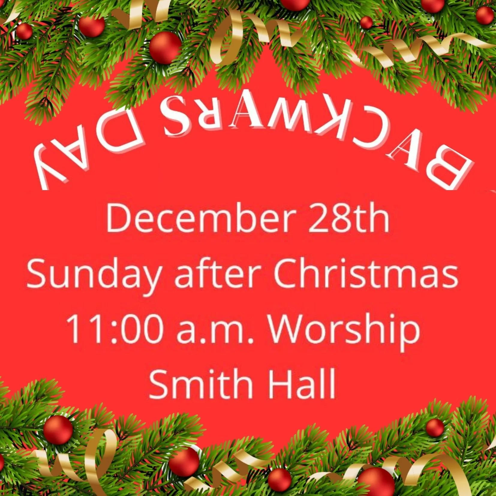 Worship: Backwards Sunday