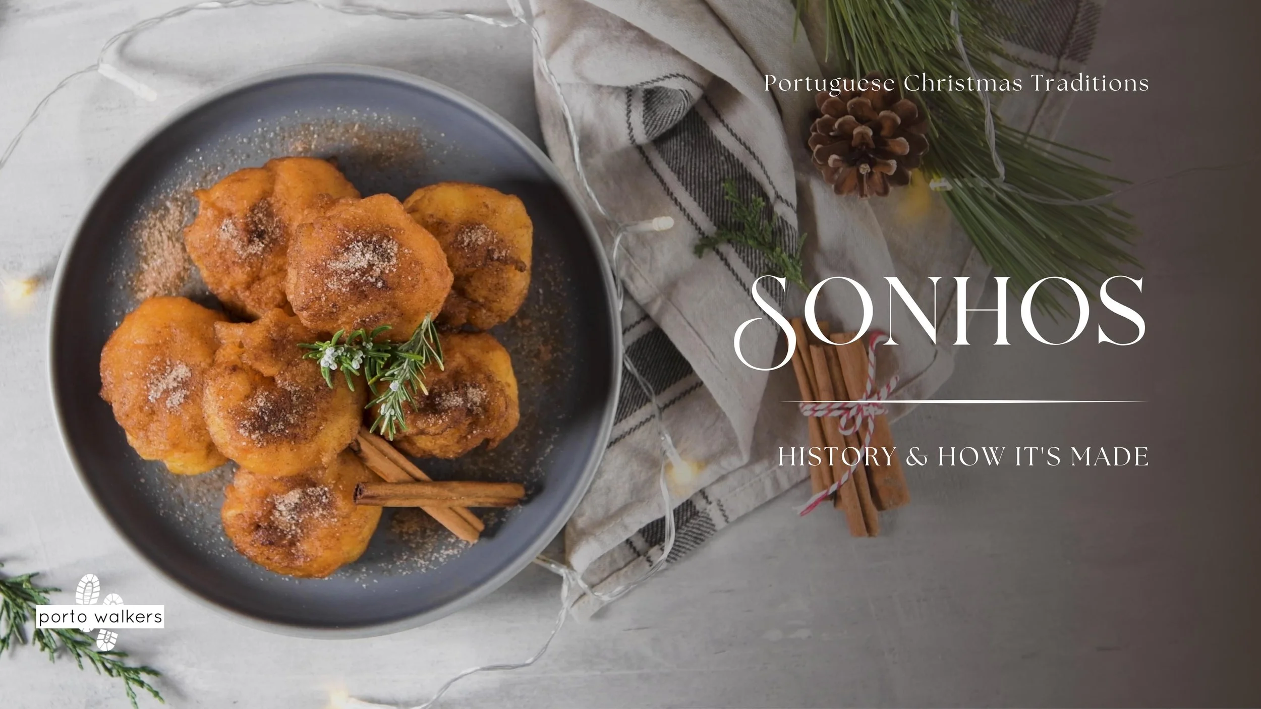 "Sonhos" - History and Recipe
