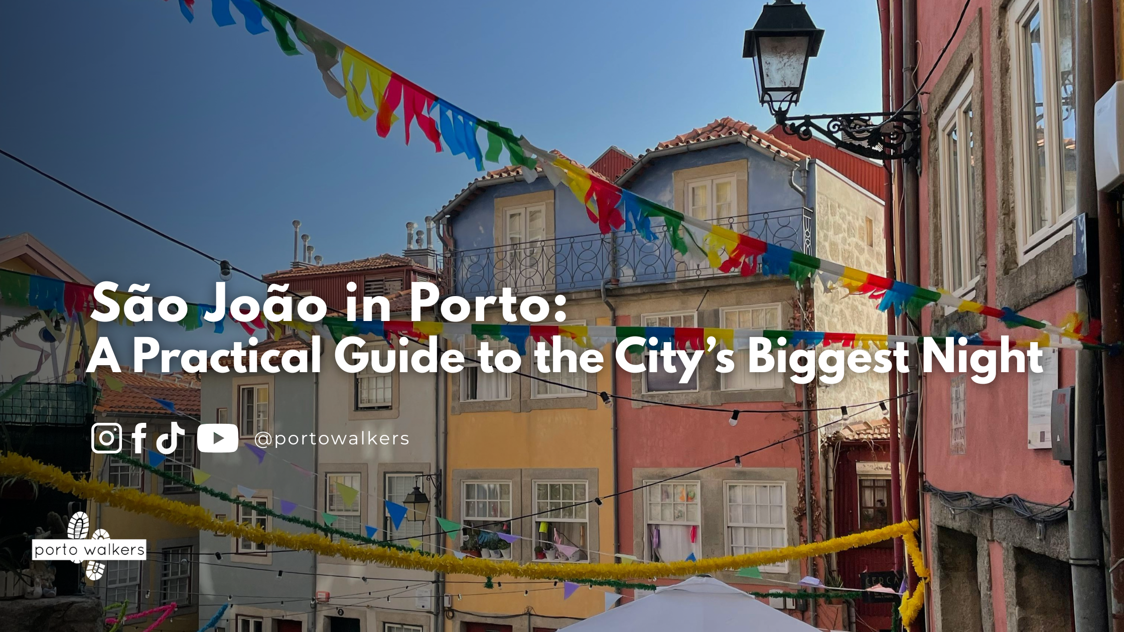 São João in Porto: A Practical Guide to the City’s Biggest Night 