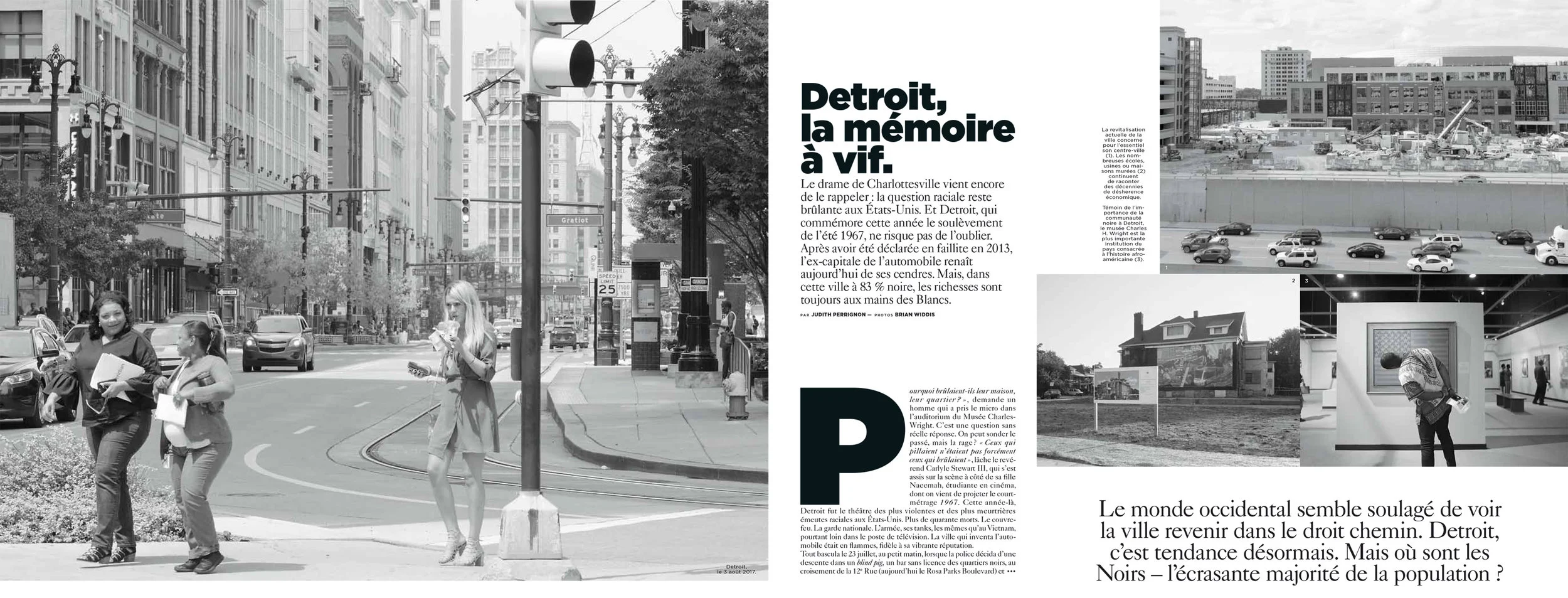 AUGUST 2017 Brian’s gone international with this amazing spread for M le mag, the Saturday magazine for the French newspaper Le Monde. He was contracted to do a photo essay looking at Detroit fifty years after the 1967 riots.