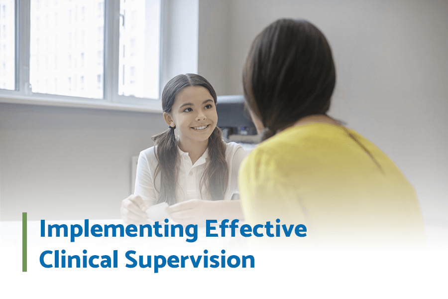 The Role of Clinical Supervision in Advancing Mental Health Care ...
