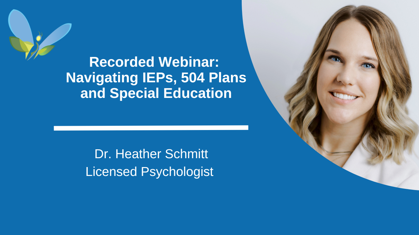 Webinar: Navigating IEPs, 504s and Special Education