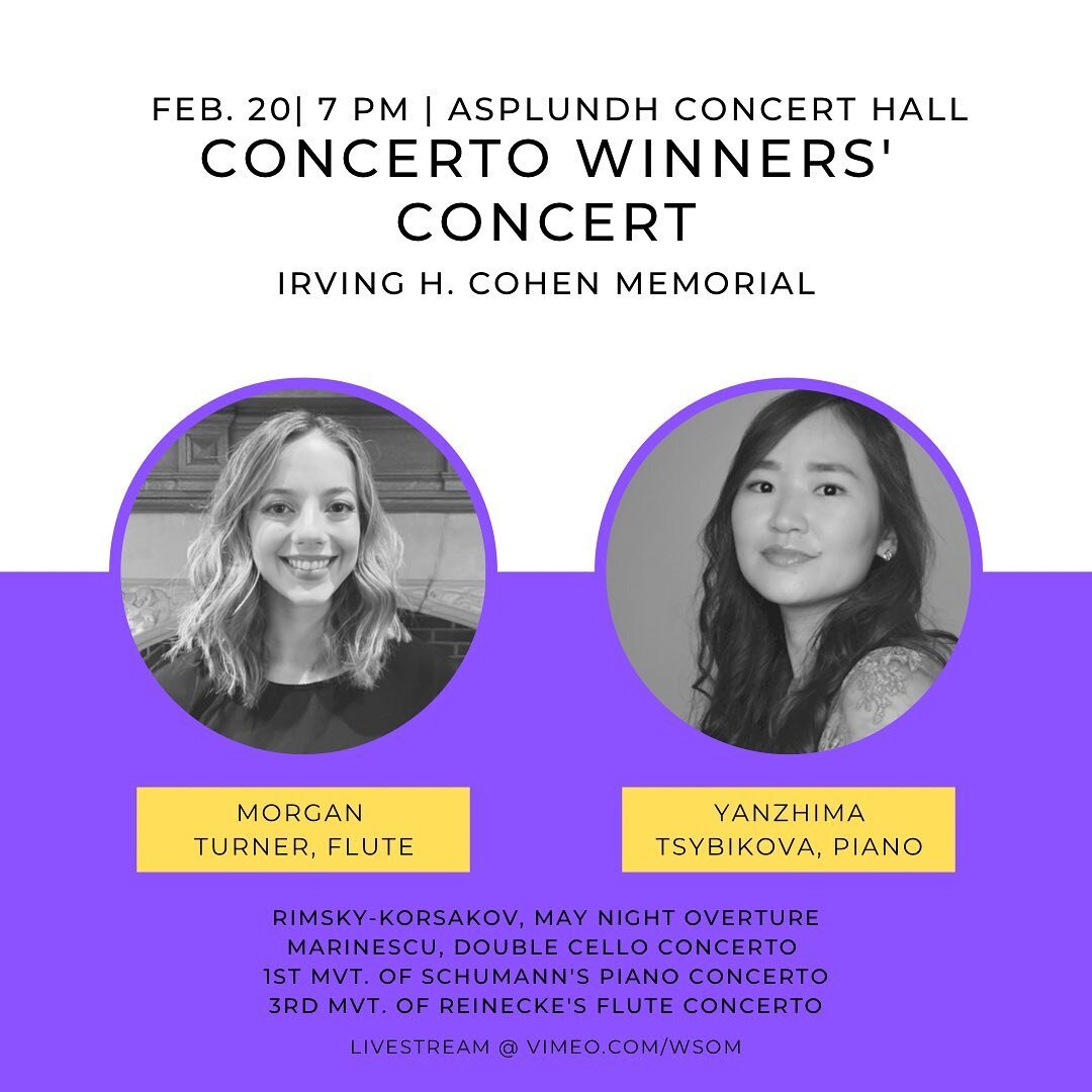 Join us for our Concerto Winners&rsquo; concert on Feb. 20th 2022 at 7 pm in Asplundh concert hall!