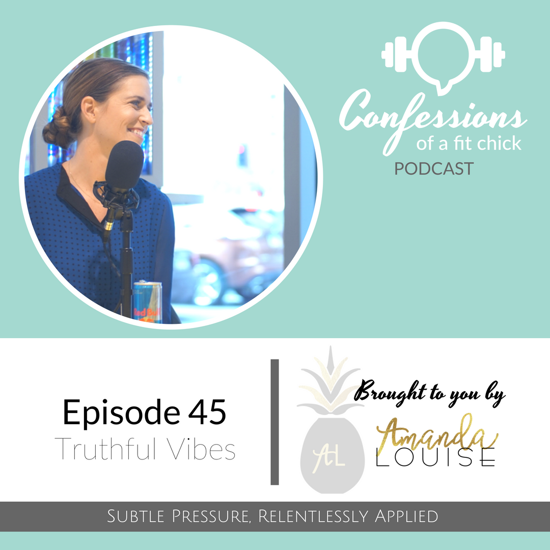 45: Subtle Pressure, Relentlessly Applied - Truthful Vibes
