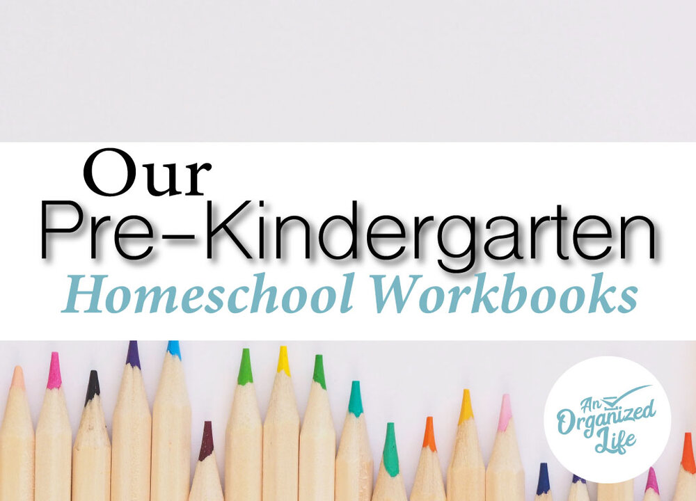 An Organized Life: Workbooks for pre-k