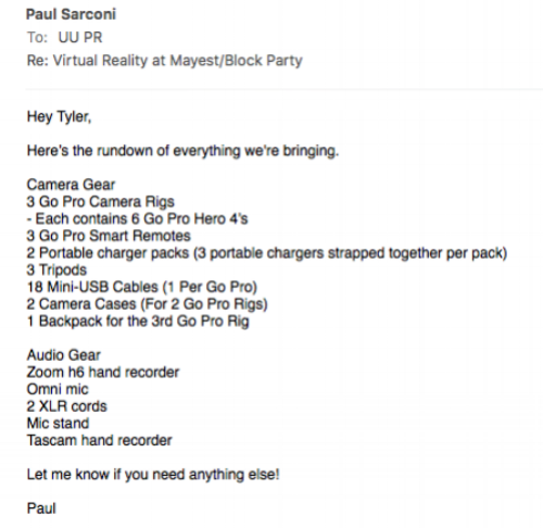 This is my email to Syracuse University's programming board regarding all the equipment we brought. 