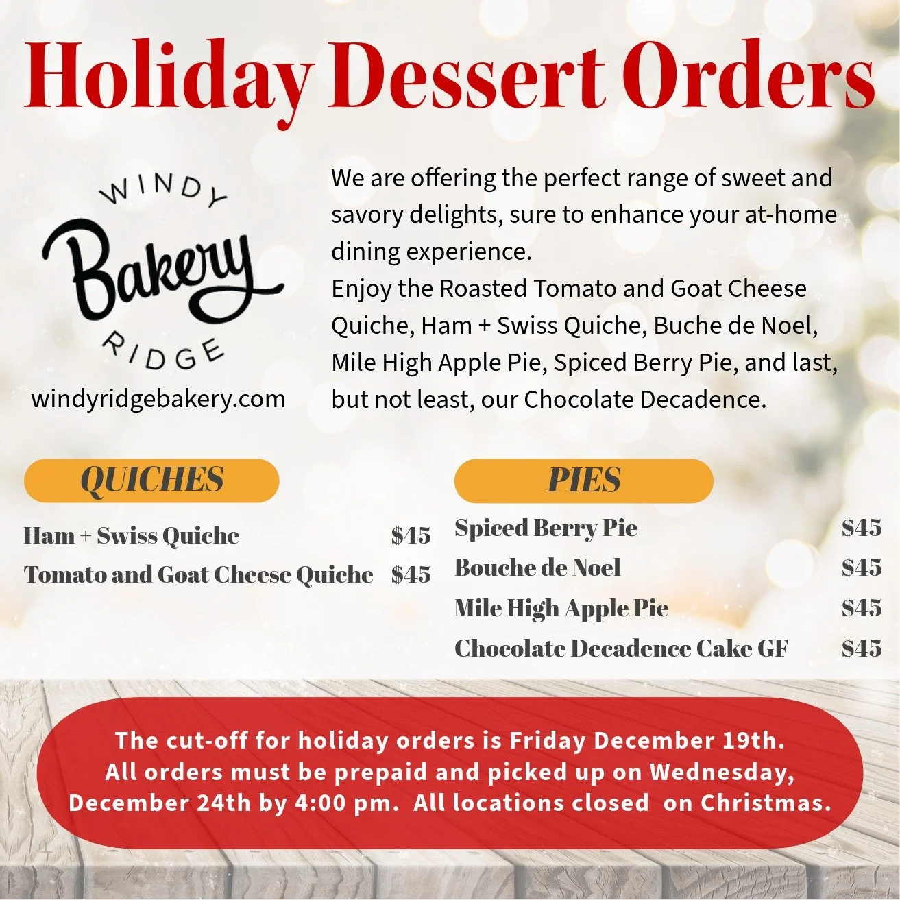 Let us do the baking this Holiday with Quiches and Pies from Windy Ridge Bakery. Order today, and we'll have them ready for pick-up on Christmas Eve. Link in Bio