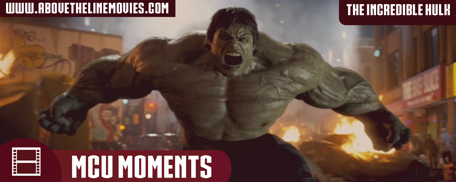 MCU Origin Moments- Incredible Hulk- banner.png