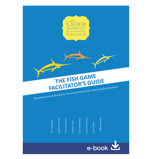 Play The Fish Game The Cloud Institute For Sustainability Education
