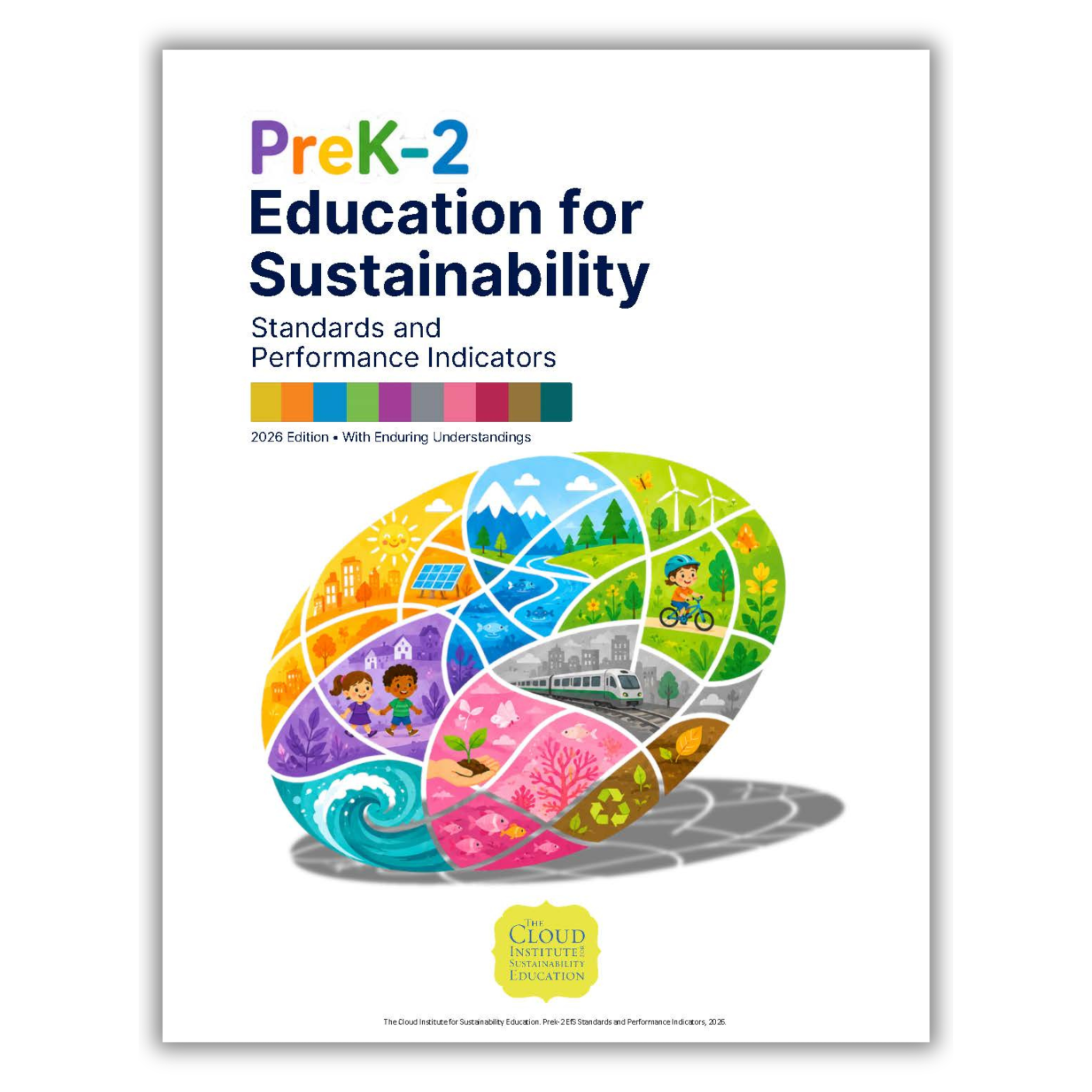 Check Out the New Prek-2 Edition of the EfS Standards and Performance Indicators Document!