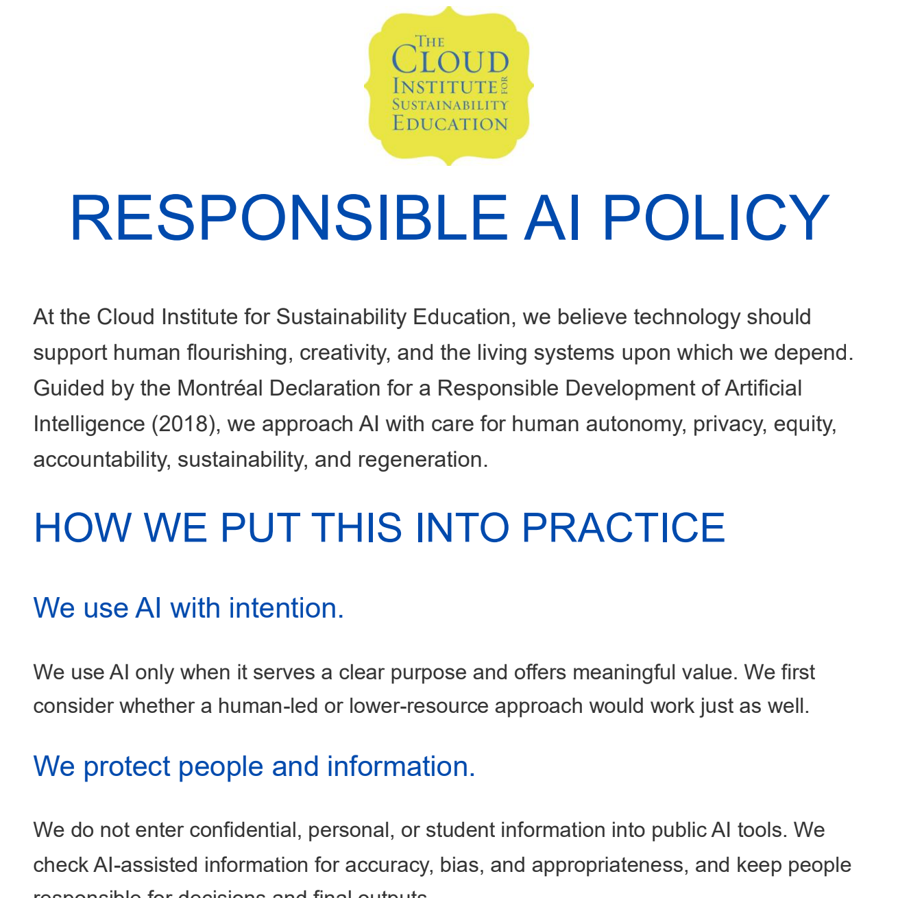 The Cloud Institute recently adopted a Responsible AI Policy