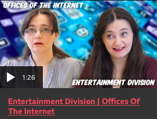 The Offices of the Internet: Entertainment Division