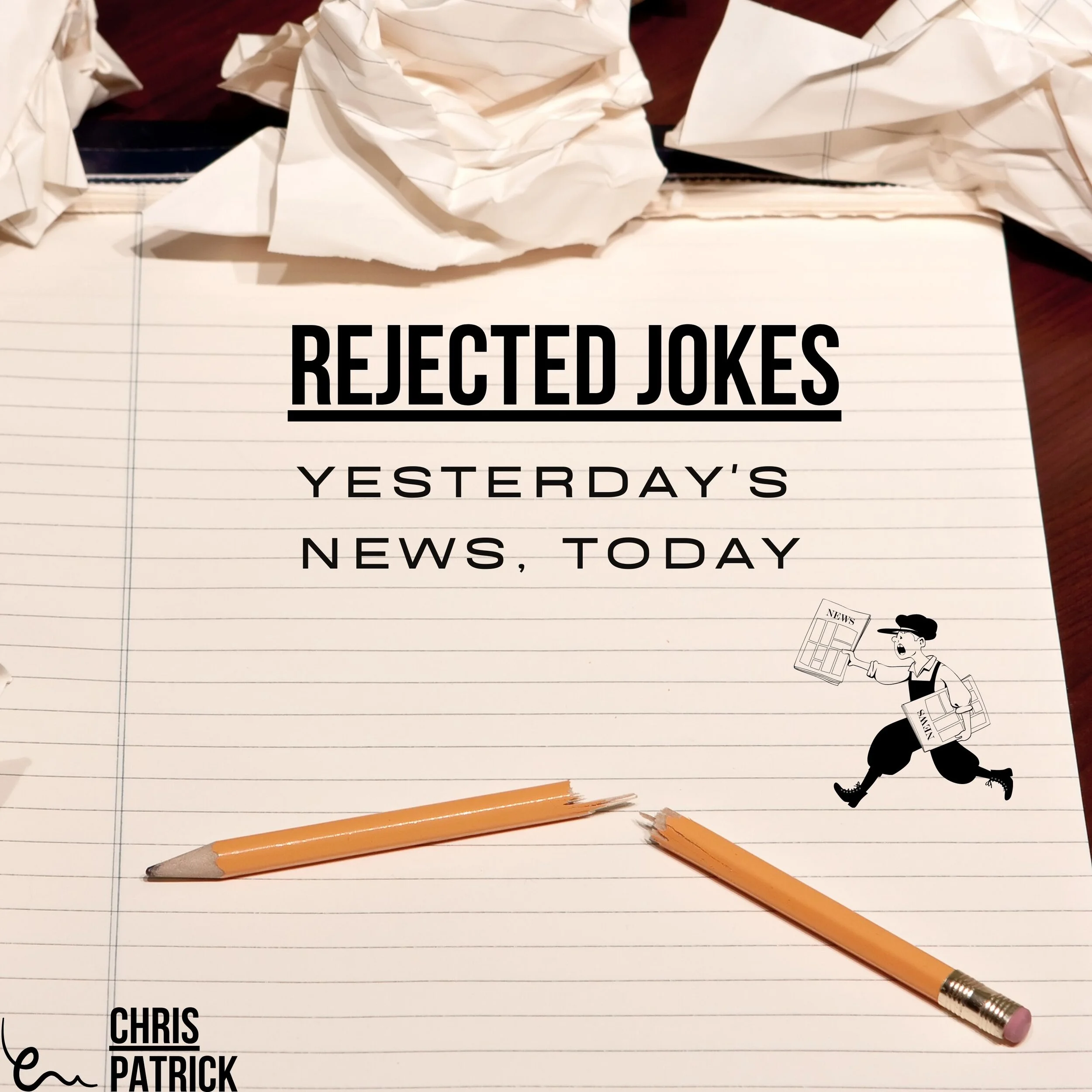 Rejected Jokes: Yesterday's New's, Today #5