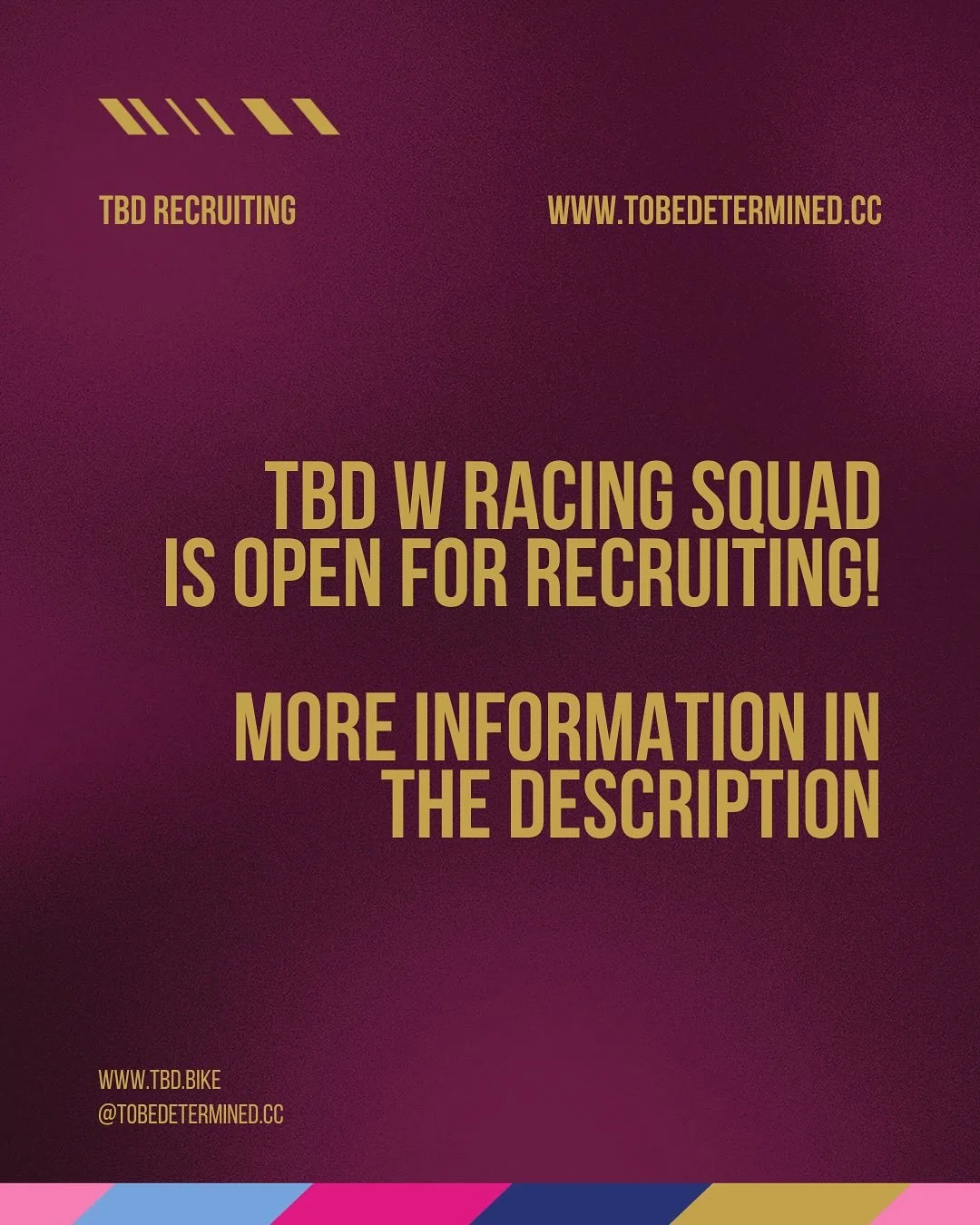 TBD W Racing Squad is OPEN for recruiting! 

If you are interested in racing bikes with some cool cats check out the information in the google form that is linked in our bio!

Process: 
1. Submit Application - check out the google form saved in our b