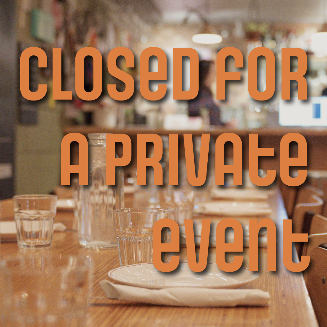 Otto Closed for Private Event