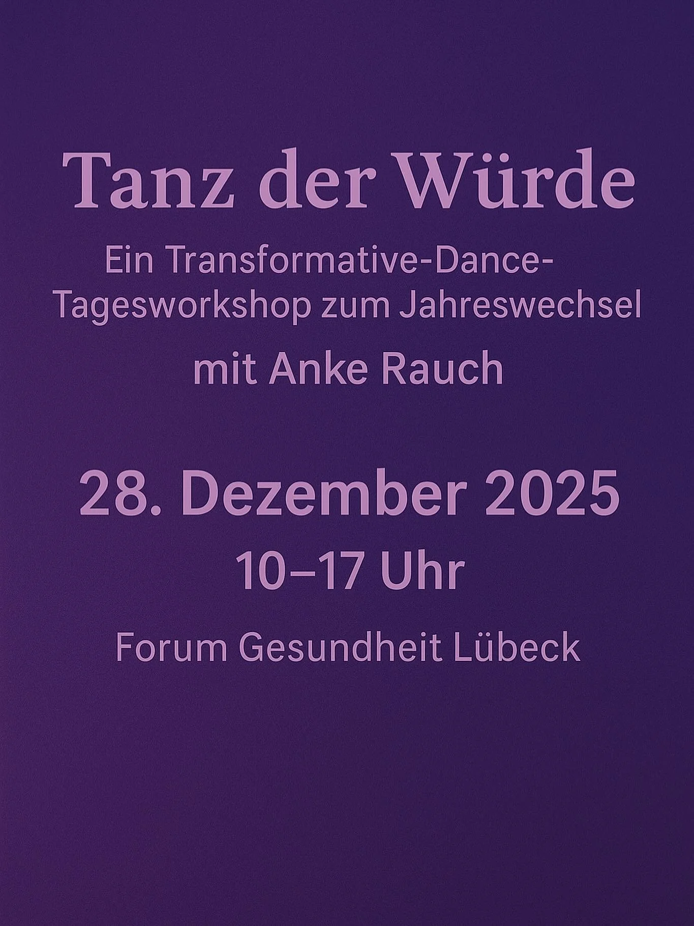 Zum Jahreswechsel wird von mir ein Tagesworkshop angeboten zu dem wundersch&ouml;nen Thema &bdquo;Tanz der W&uuml;rde&ldquo; im Forum Gesundheit L&uuml;beck am 28.12.2025 von 10.00-17.00 Uhr. Energieausgleich f&uuml;r diesen ganzen Tag w&auml;ren 70-
