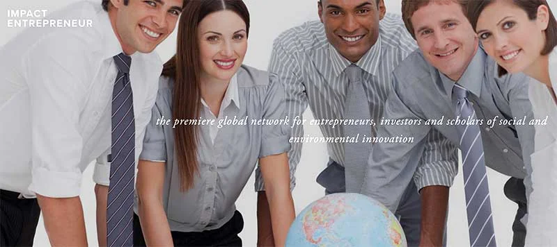 The Impact Entrepreneur Center for Social and Environmental Innovation - thought leadership summit and solutions design forum