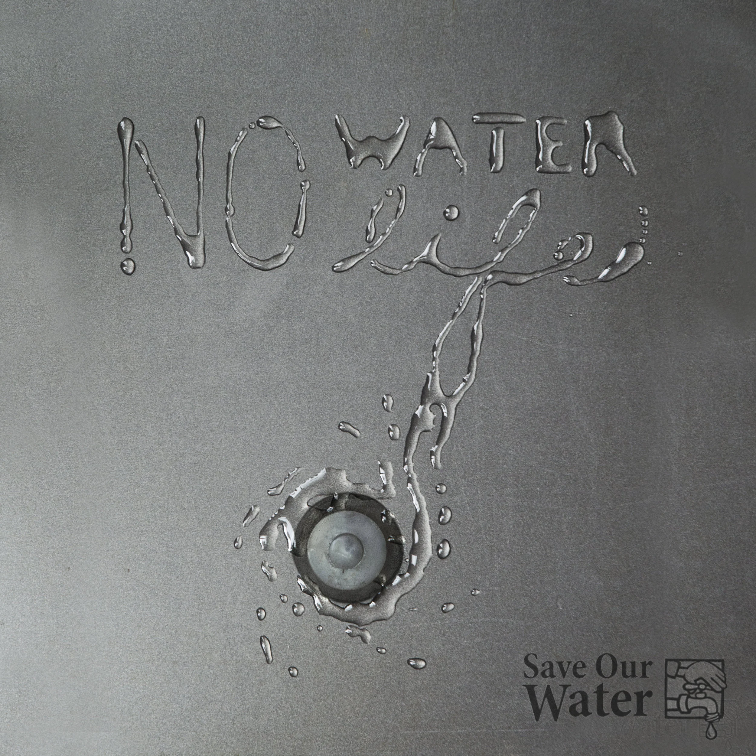 Save Our Water lettering advertisement October 2016