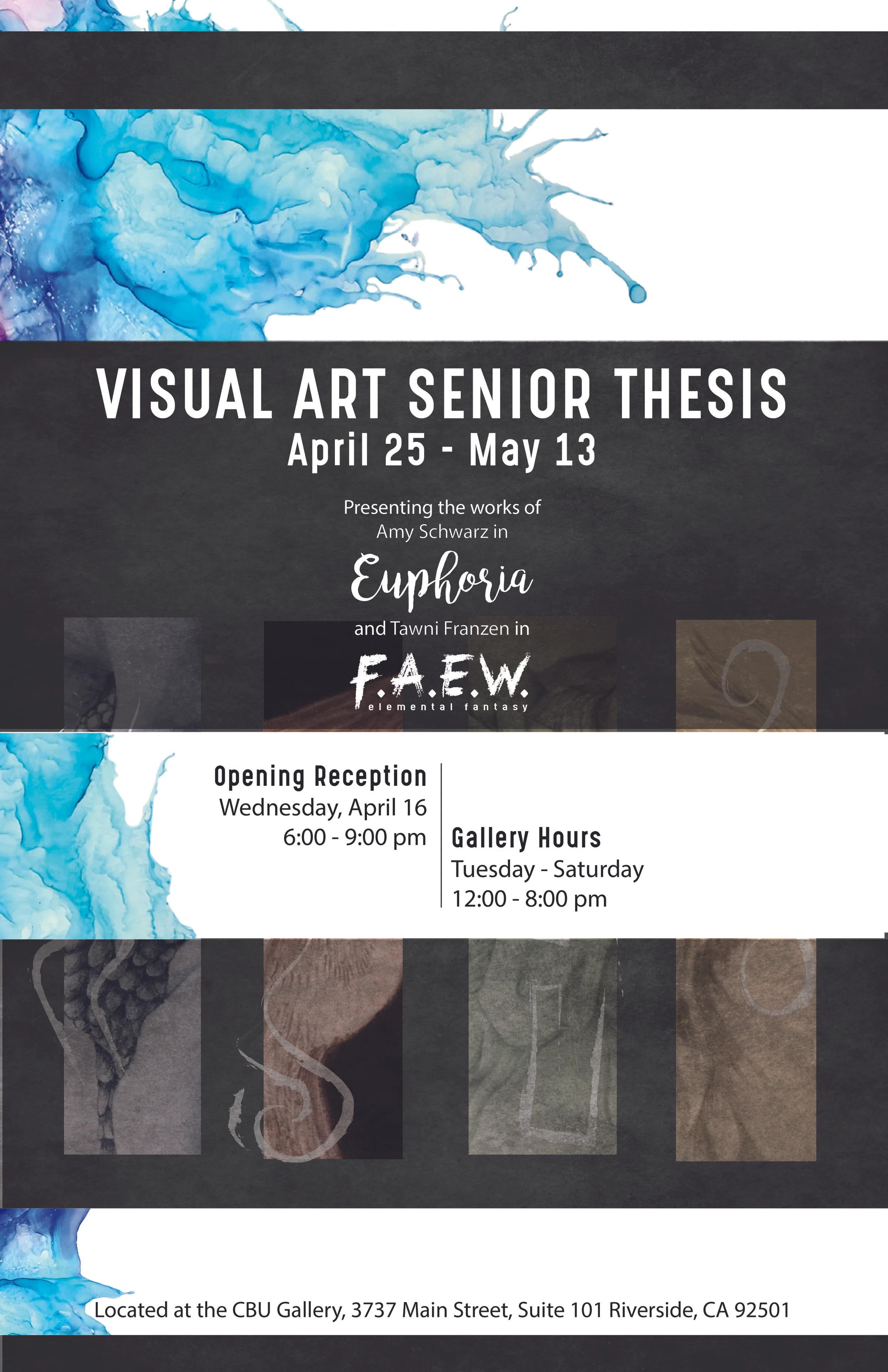 Combined poster for "F.A.E.W." and "Euphoria" art galleries April-May 2017