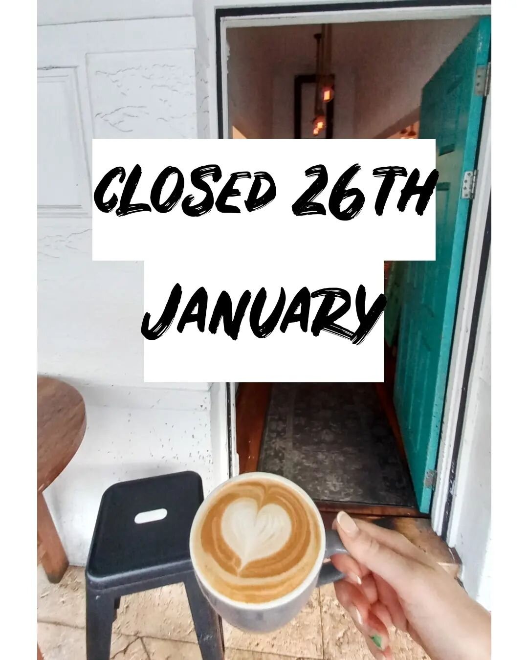 PSA: We are closed tomorrow, Thursday 26th of January.
.
.
#facefillingawesomeness #duckduckbruce #Fremantle #cafe #freocafe #dogfriendly #changethedate