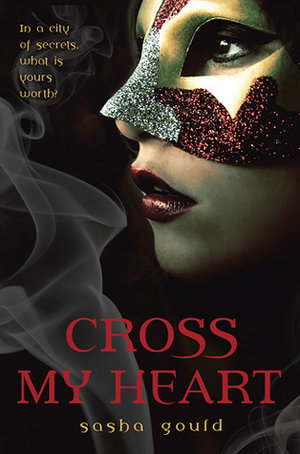 Cross+My+Heart+by+Sasha+Gould+cover.jpeg
